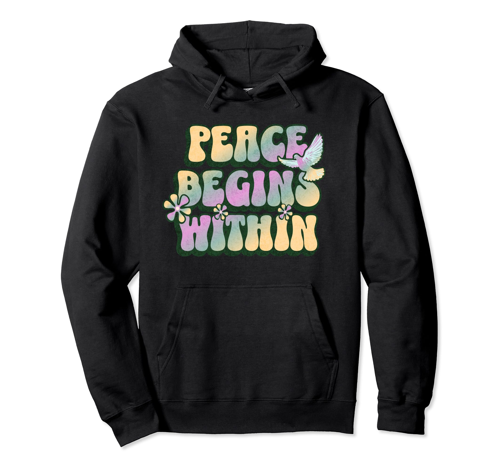 Groovy Peace Begins Within Hoodie - Streetwear Style Men Women - T-Shirt, Sweatshirt, Hoodie
