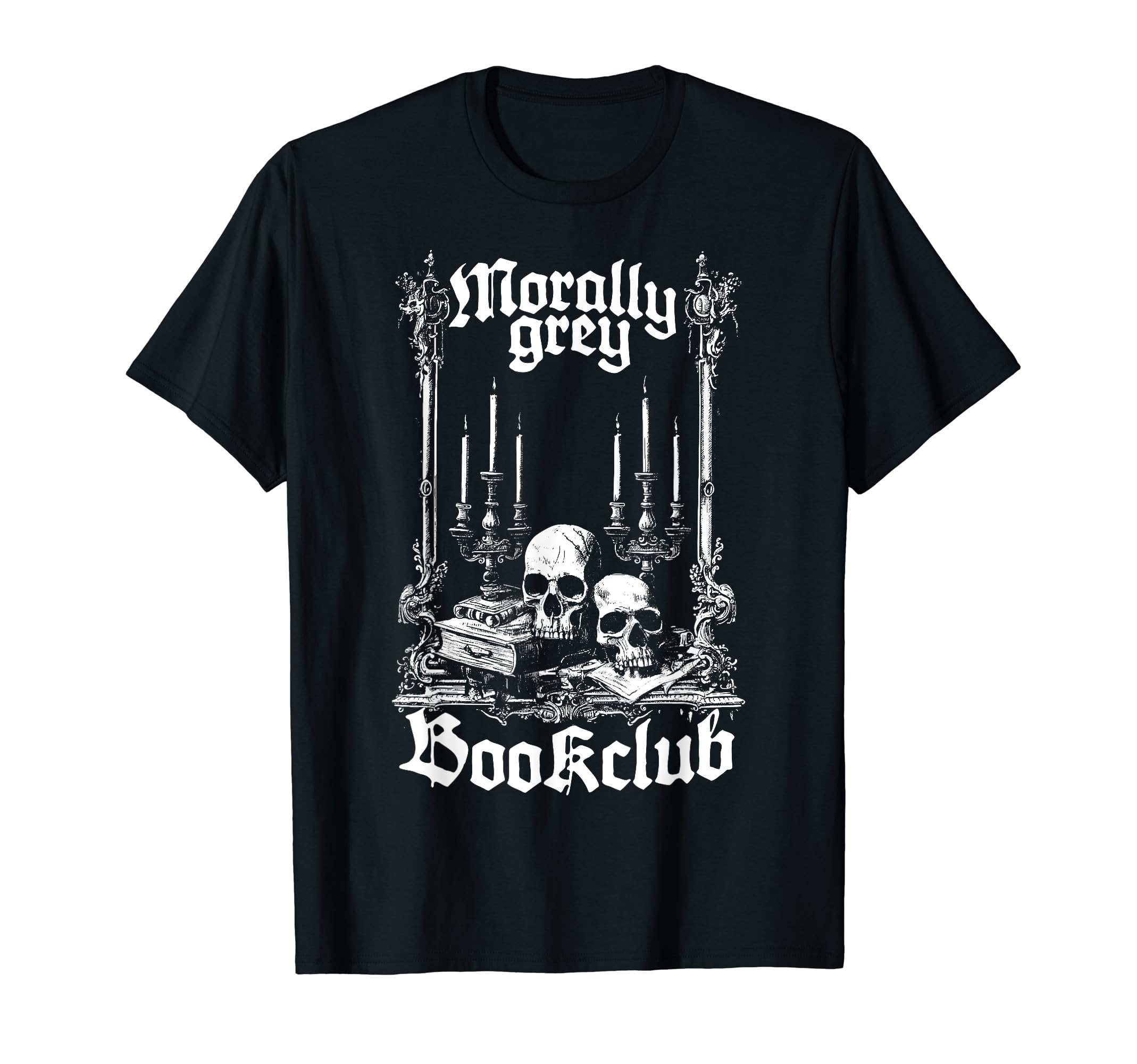 Morally Grey Bookclub Fantasy Romance T-Shirt - Minimalist Print Men Women - T-Shirt, Sweatshirt, Hoodie