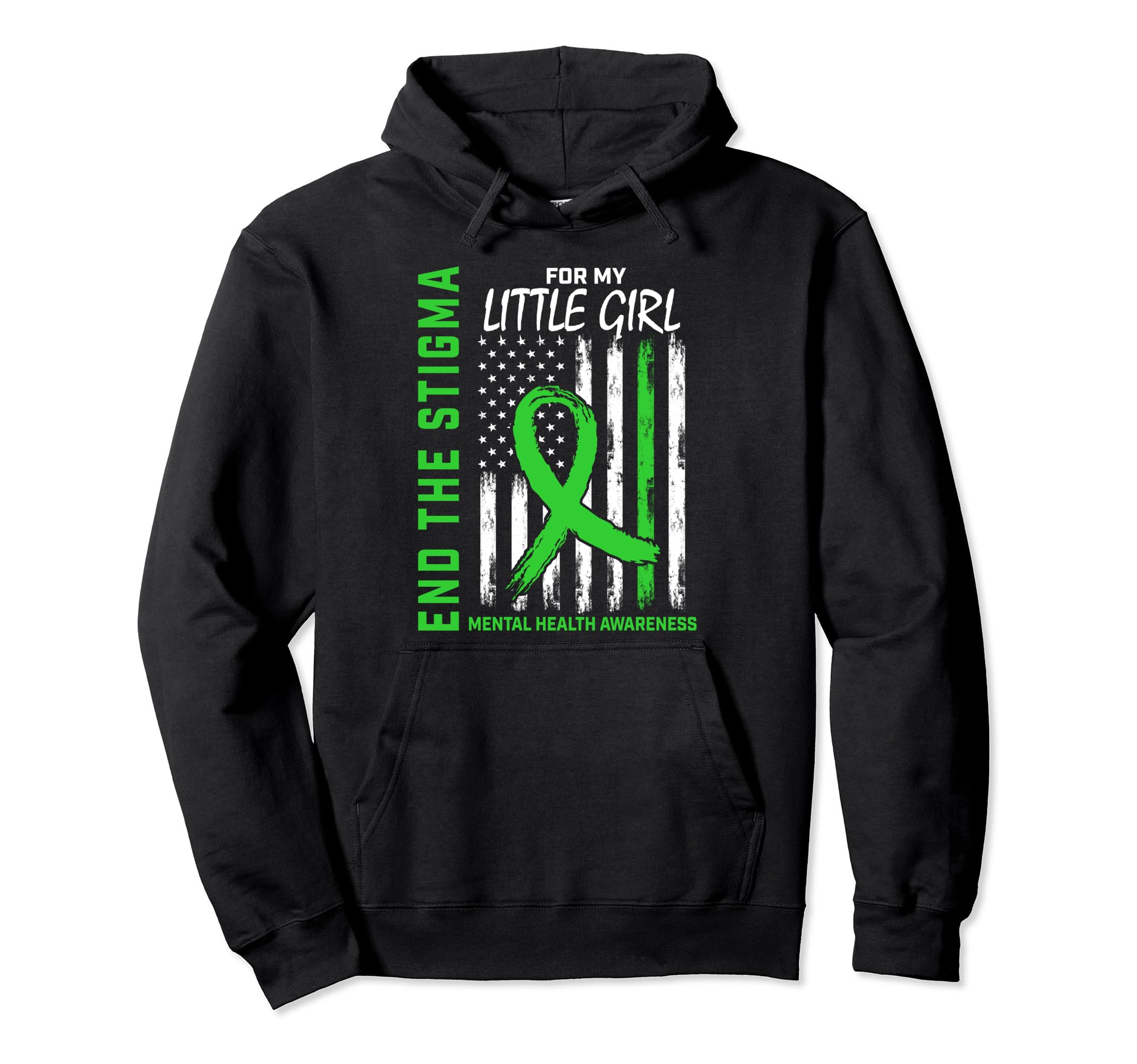 Mental Health Awareness End Stigma Usa Flag Hoodie - Graphic Print Unisex - T-Shirt, Sweatshirt, Hoodie