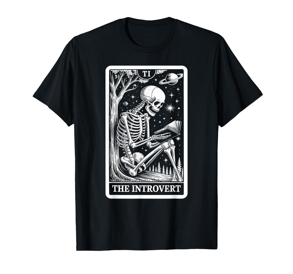 Introvert Tarot Indoorsy Antisocial T-Shirt - Casual Everyday Wear Unisex - T-Shirt, Sweatshirt, Hoodie