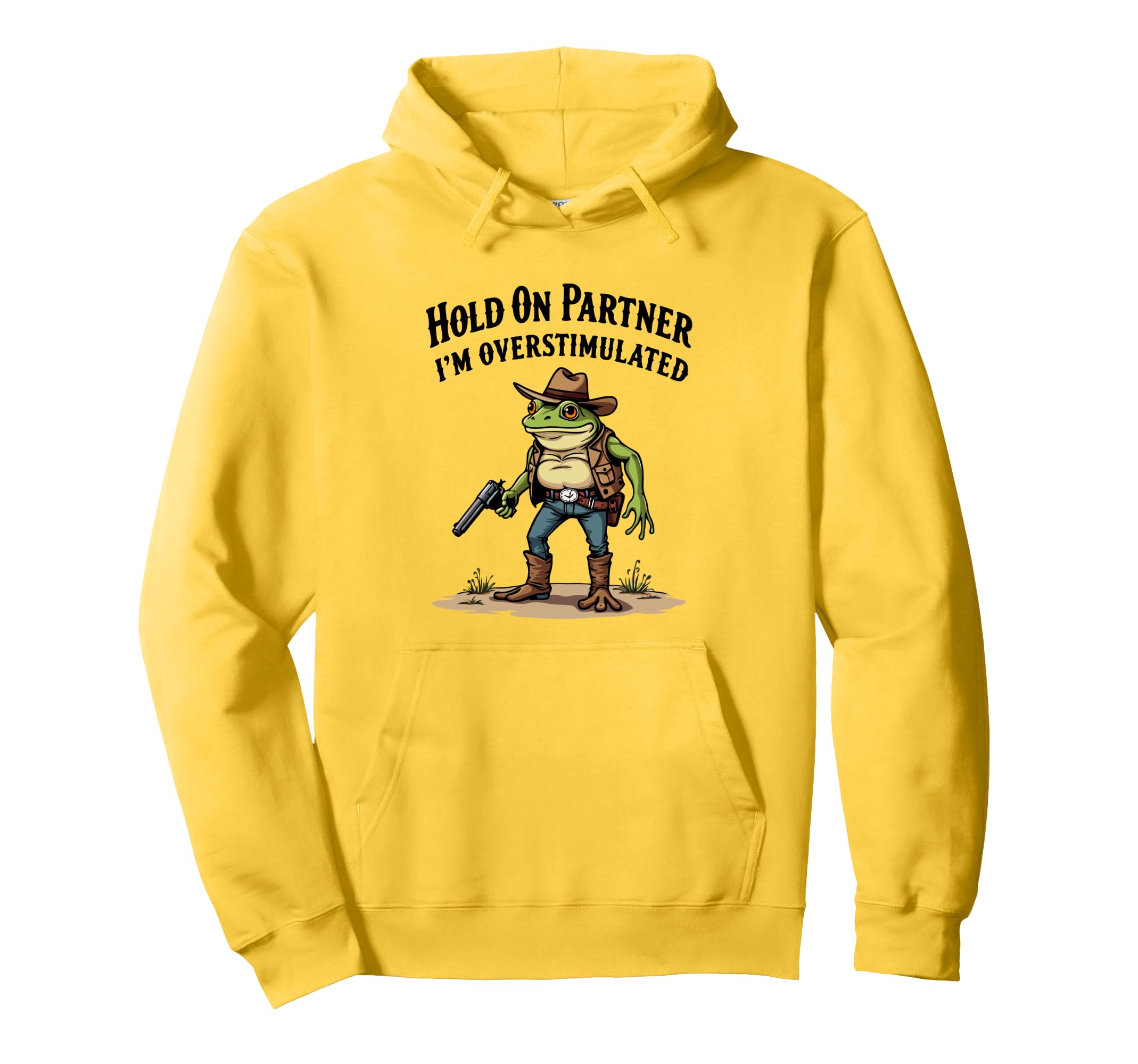 Hold Partner Im Overstimulated Hoodie - Casual Everyday Wear for Adults - T-Shirt, Sweatshirt, Hoodie