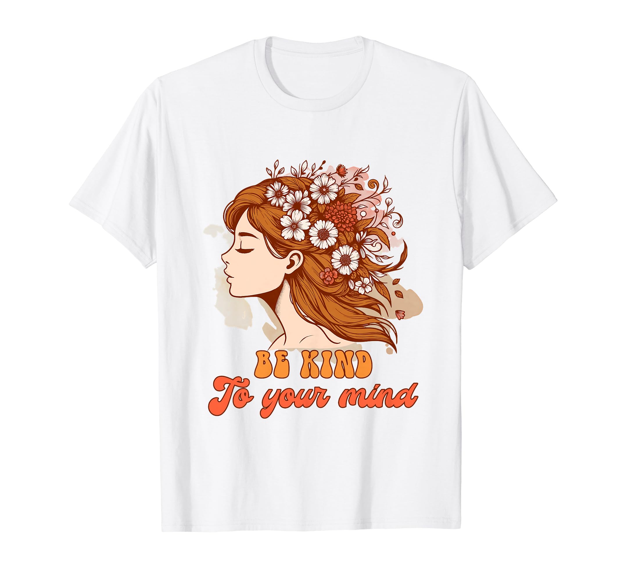 Anxiety Mental Health Positive T-Shirt - Fun Novelty Design Men Women - T-Shirt, Sweatshirt, Hoodie