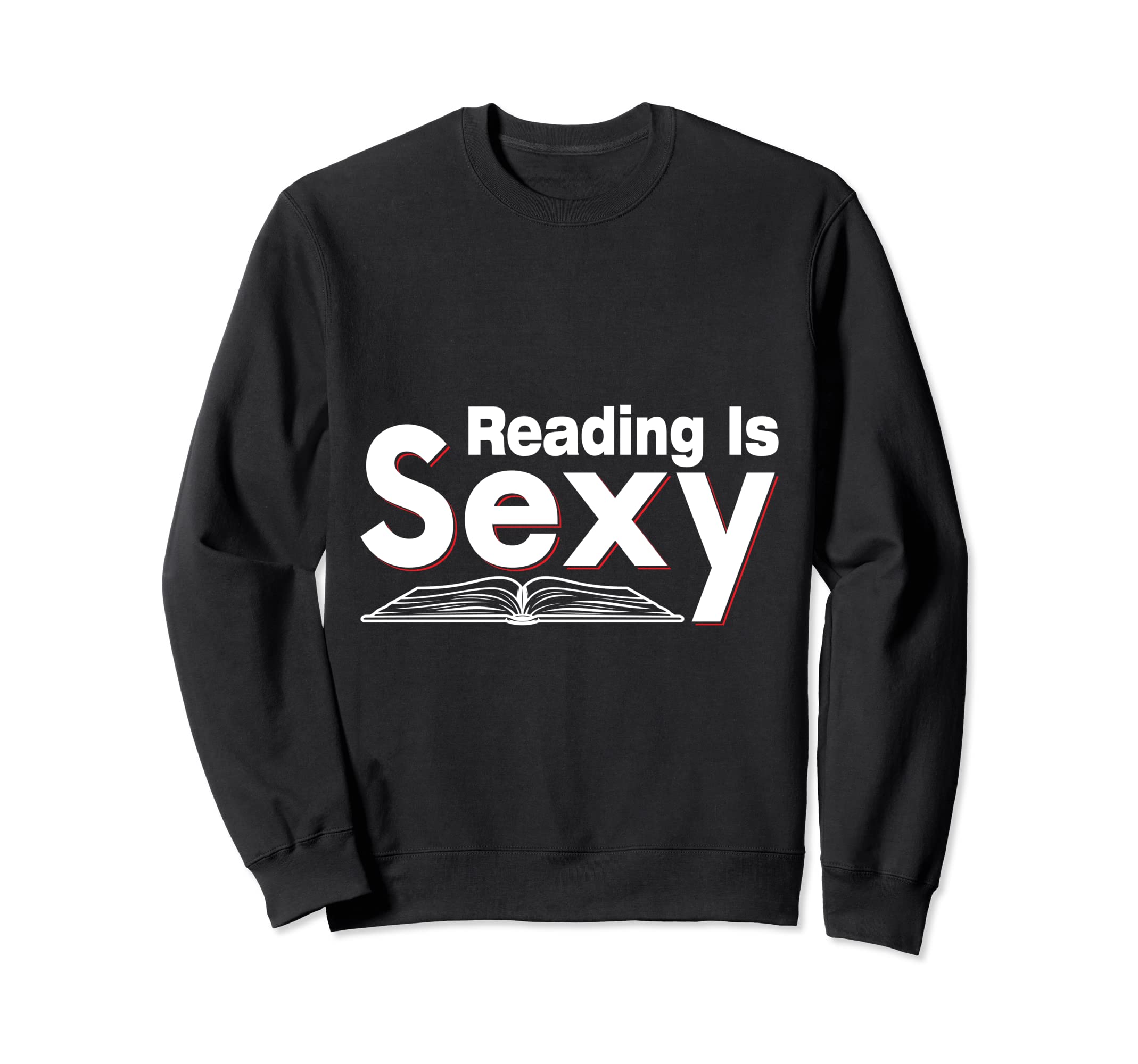 I Love Reading Bookish Sweatshirt - Fun Novelty Design for Adults - T-Shirt, Sweatshirt, Hoodie