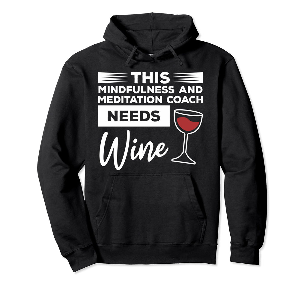 This Mindfulness And Meditation Coach Hoodie - Custom Art Print Men Women - T-Shirt, Sweatshirt, Hoodie