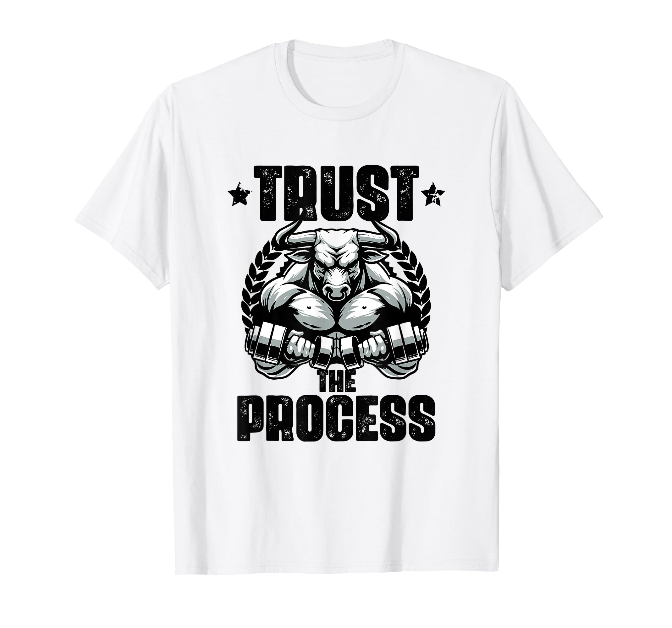 Trust Process Weightlift Workouts T-Shirt - Fun Novelty Design Men Women - T-Shirt, Sweatshirt, Hoodie