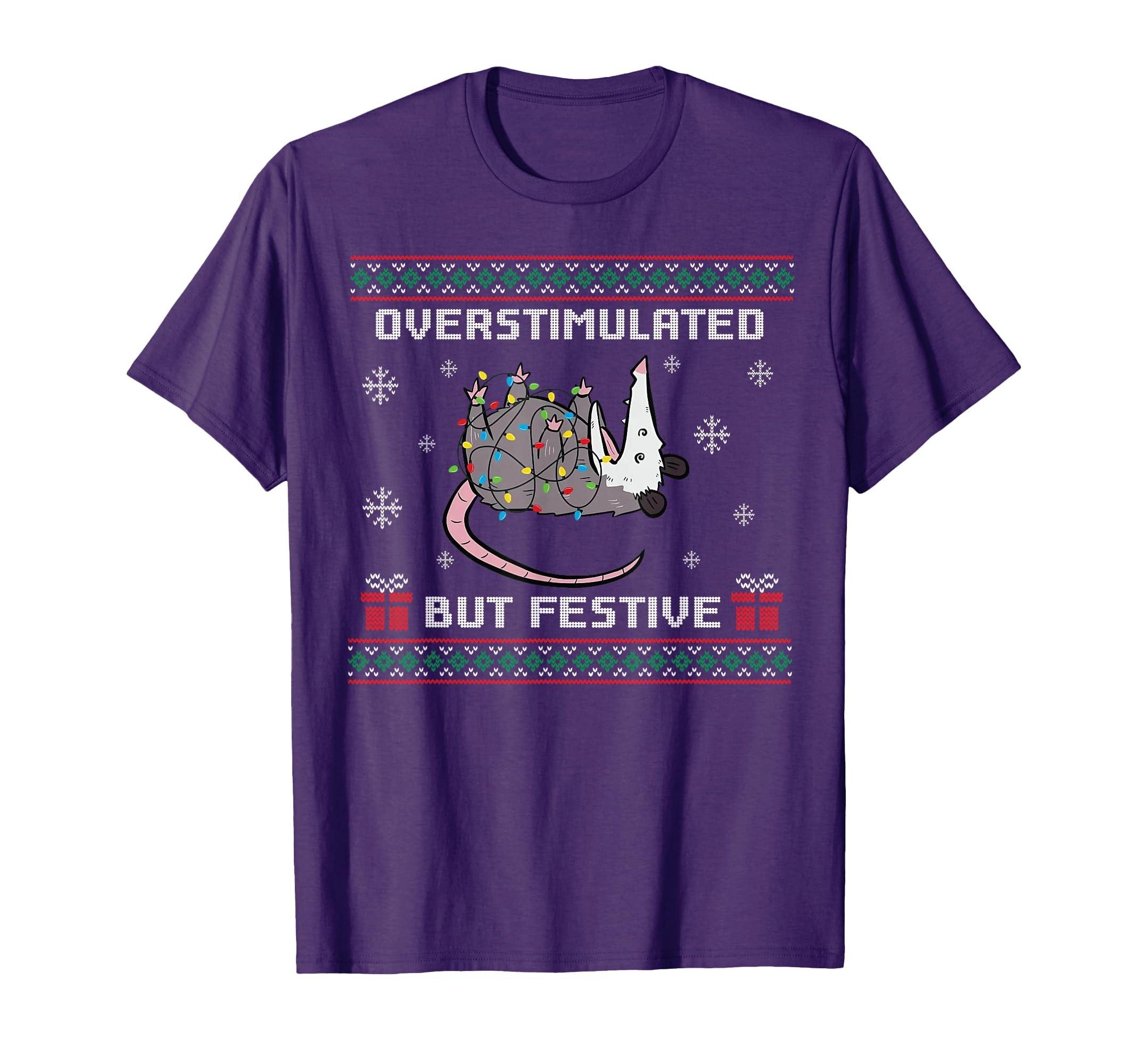 Overstimulated But Festive Possum Ugly T-Shirt - Minimalist Print Men Women - T-Shirt, Sweatshirt, Hoodie