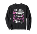 Coffee Gets Me Started Jesus Keeps Me Sweatshirt - Graphic Print Unisex - T-Shirt, Sweatshirt, Hoodie