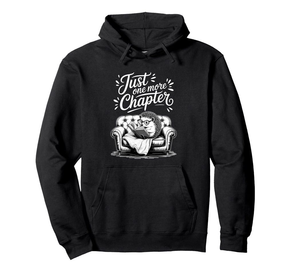 Just One More Chapter Hedgehog Reading Sweatshirt - Graphic Print Unisex - T-Shirt, Sweatshirt, Hoodie