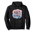 Happy Inspirational Teacher Hoodie - Fun Novelty Design for Adults - T-Shirt, Sweatshirt, Hoodie