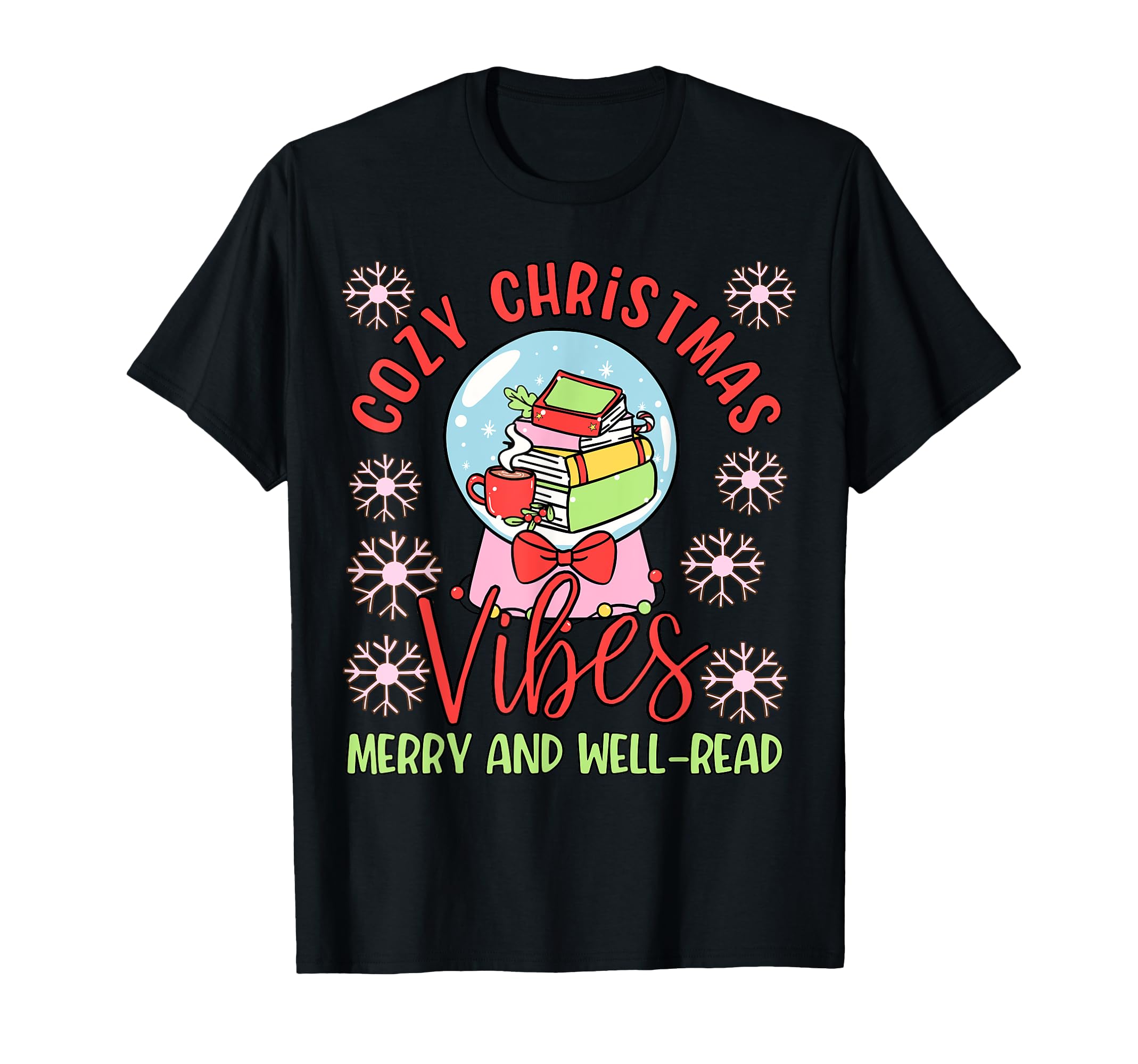 Cozy Vibes Snow Globe And Books T-Shirt - Trendy Graphic for Adults - T-Shirt, Sweatshirt, Hoodie