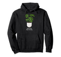Plant Lovers Gardeners Gardening Hoodie - Fun Novelty Design Men Women - T-Shirt, Sweatshirt, Hoodie
