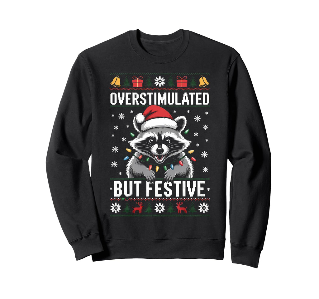 Overstimulated But Festive Possum Sweatshirt - Custom Art Print Unisex - T-Shirt, Sweatshirt, Hoodie