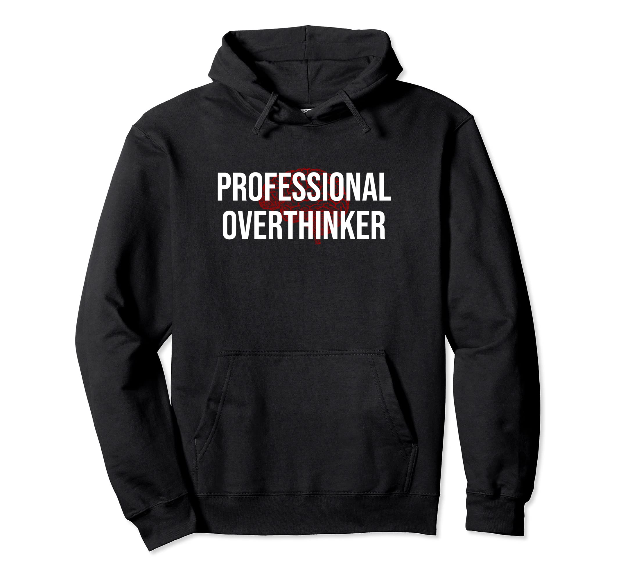 Professional Overthinker Funny Zerdenker Hoodie - Fun Novelty Design Unisex - T-Shirt, Sweatshirt, Hoodie
