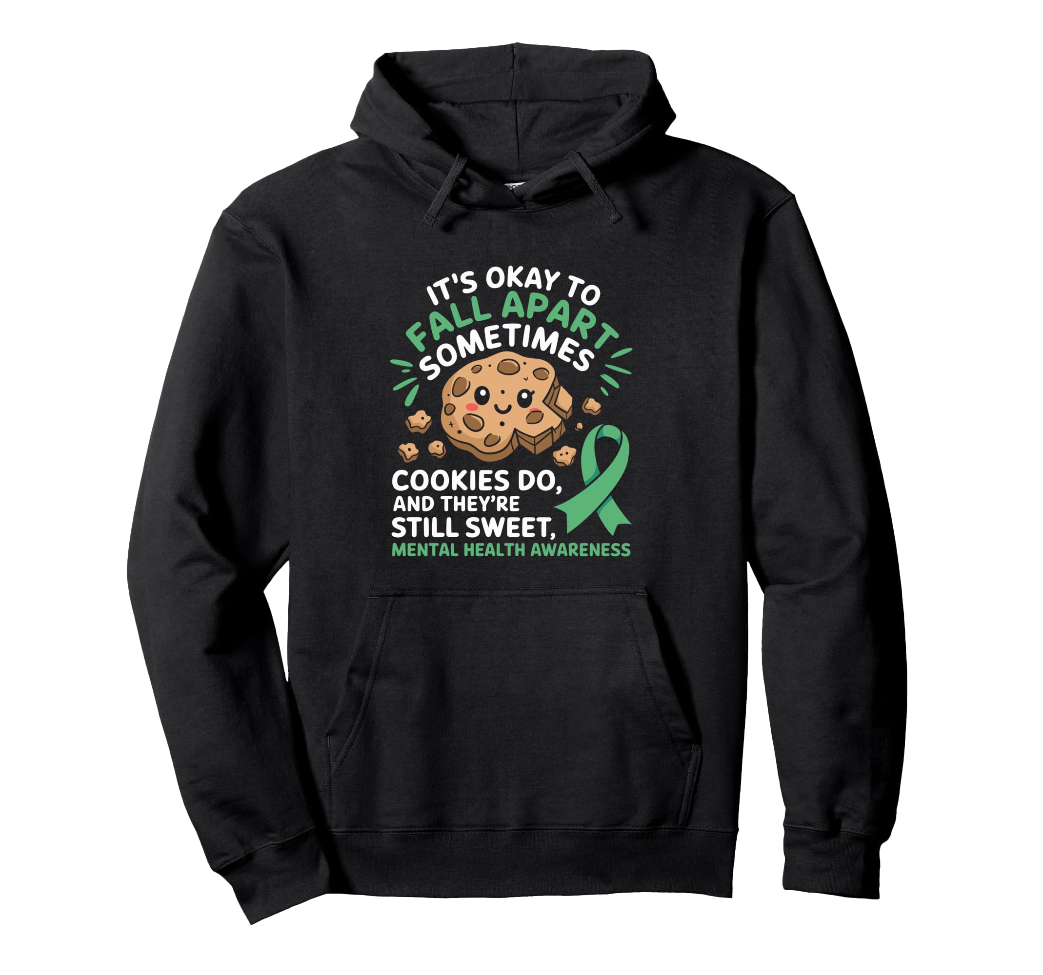 Its Okay To Fall Apart Mental Health Hoodie - Trendy Graphic Unisex - T-Shirt, Sweatshirt, Hoodie