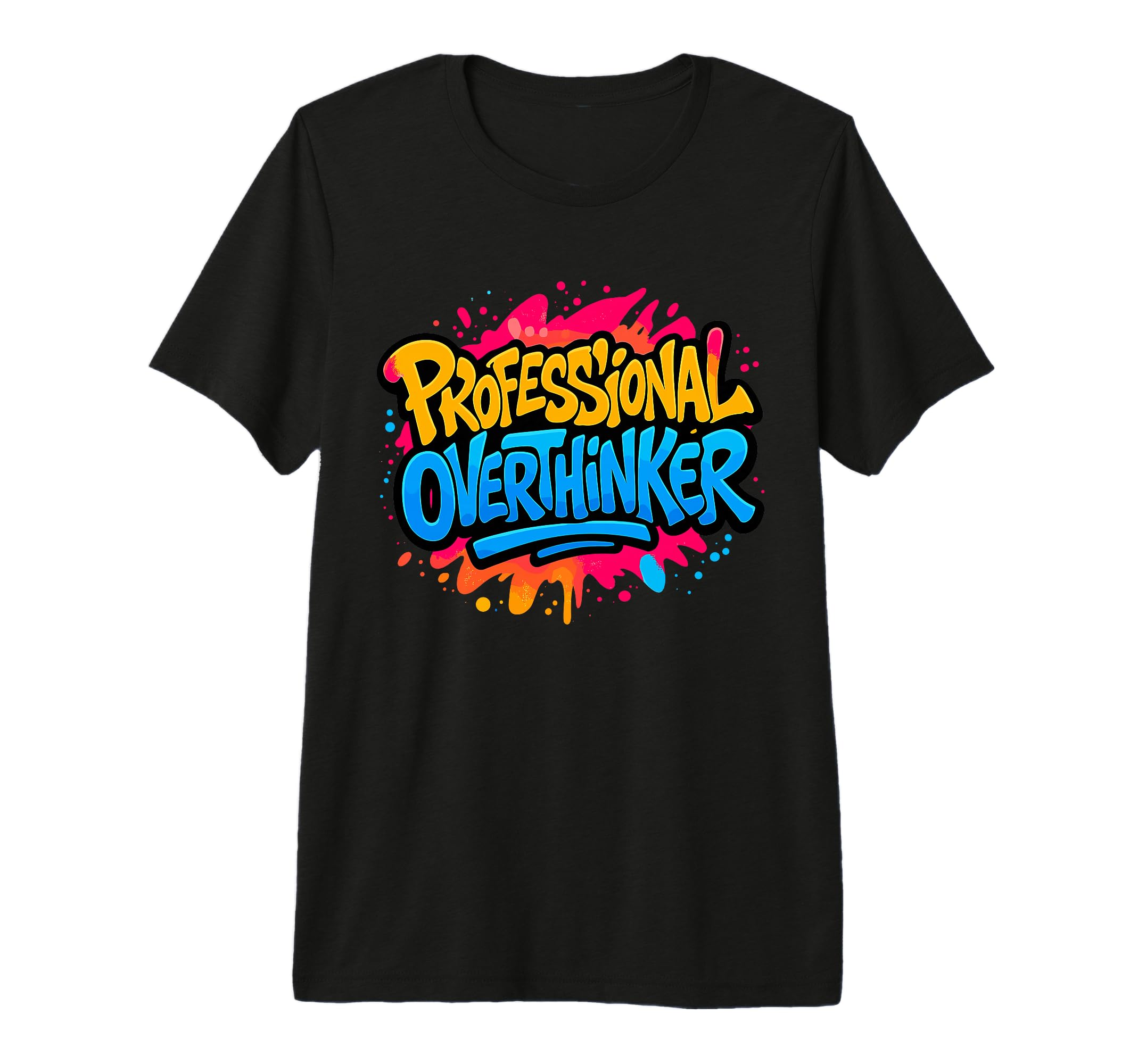 Professional Overthinker Urban Graffiti T-Shirt - Aesthetic Graphic Unisex - T-Shirt, Sweatshirt, Hoodie