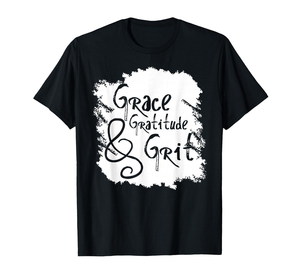 Grit Grace Gratitude Inspirational T-Shirt - Graphic Print for Adults - T-Shirt, Sweatshirt, Hoodie