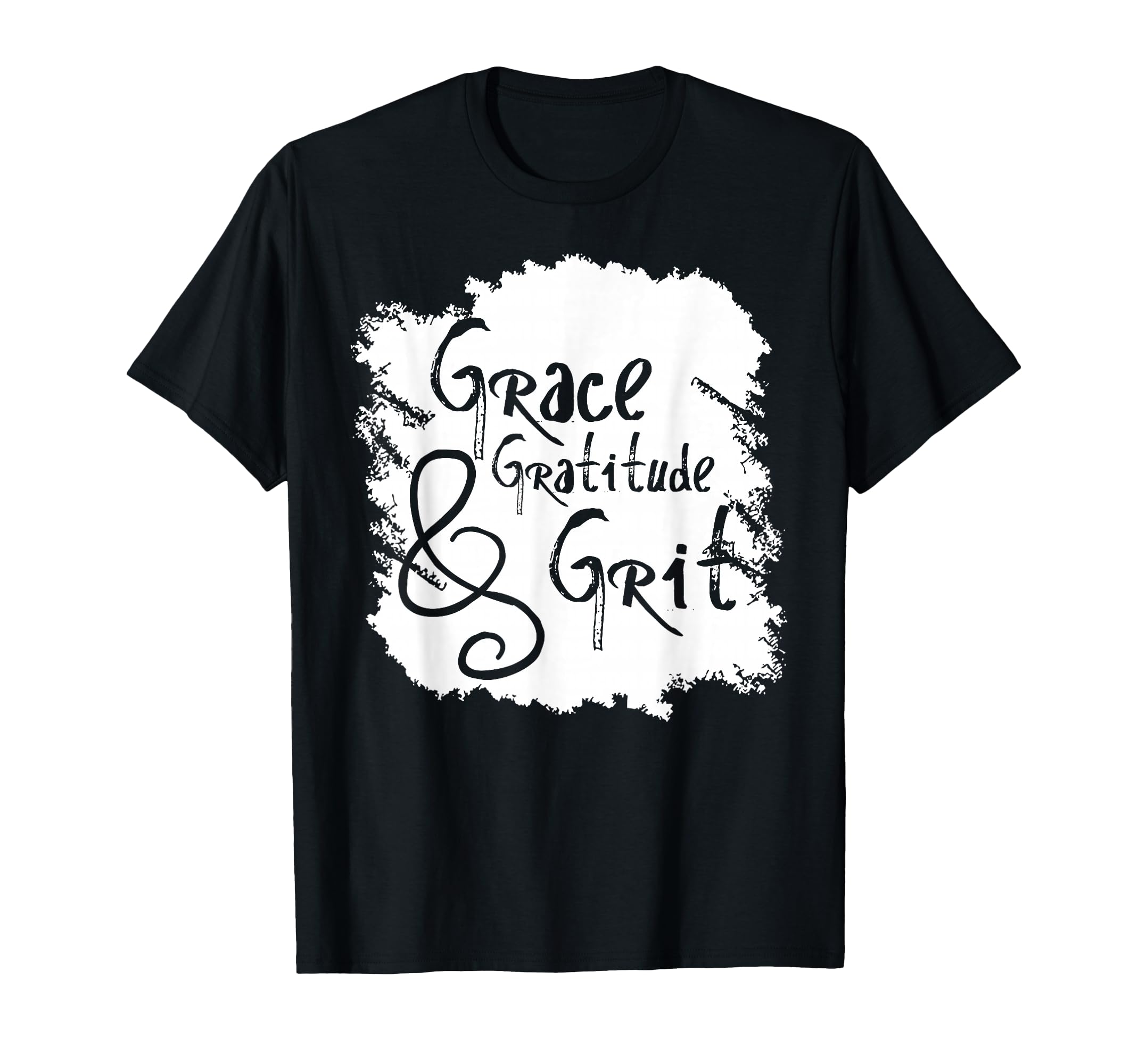 Grit Grace Gratitude Inspirational T-Shirt - Graphic Print for Adults - T-Shirt, Sweatshirt, Hoodie