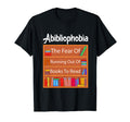 Abibliophobia Bibliophilia Fear T-Shirt - Casual Everyday Wear for Adults - T-Shirt, Sweatshirt, Hoodie