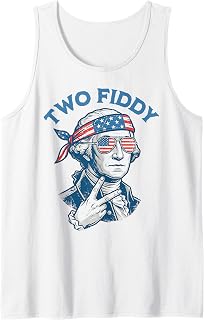 Two Fiddy 4th of July George Washington 250 Funny Tank Top Unisex T-shirt, Sweatshirt, Hoodie, Long Sleeve Tee - T-Shirt, Sweatshirt, Hoodie
