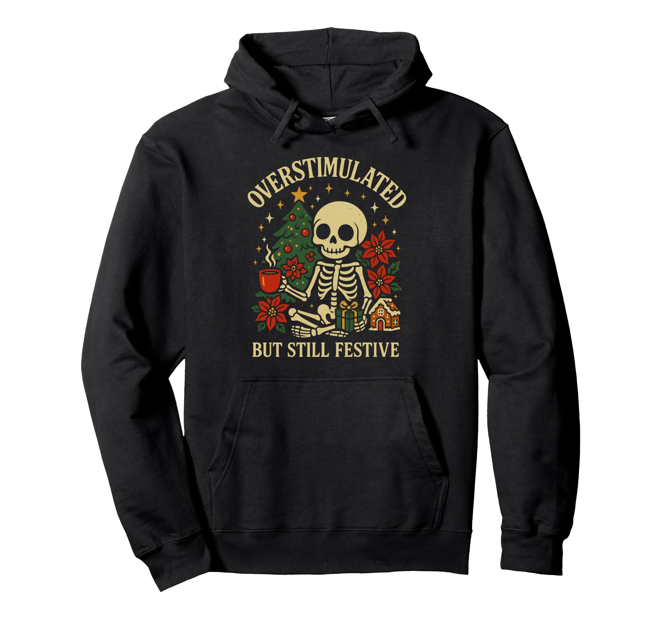 Coffee Skeleton Overstimulated But Hoodie - Aesthetic Graphic Men Women - T-Shirt, Sweatshirt, Hoodie
