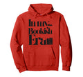 My Bookish Era Book Lover Hoodie - Unique Graphic Unisex - T-Shirt, Sweatshirt, Hoodie
