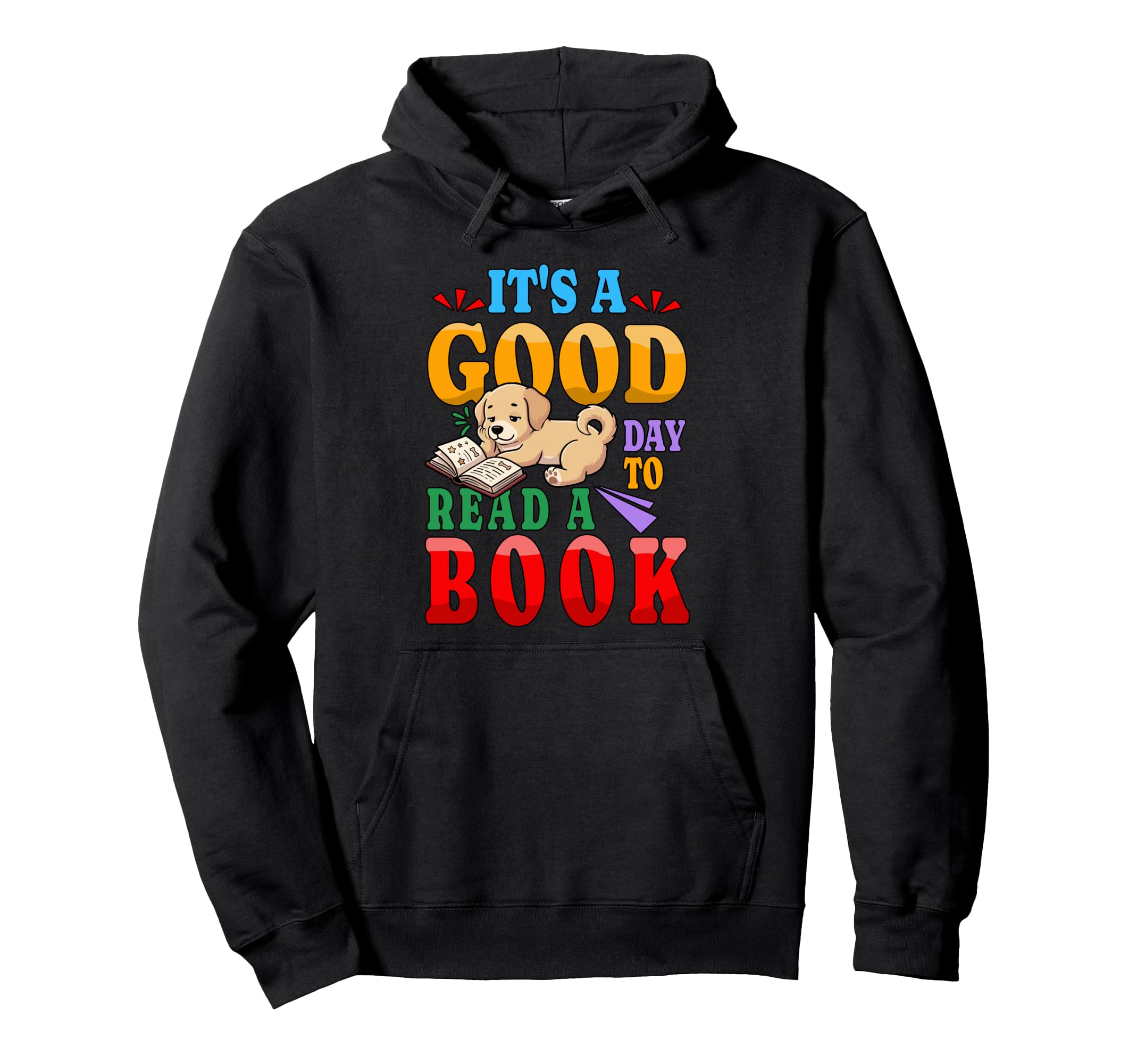 Good Day To Read Book Library Week Hoodie - Trendy Graphic for Adults - T-Shirt, Sweatshirt, Hoodie
