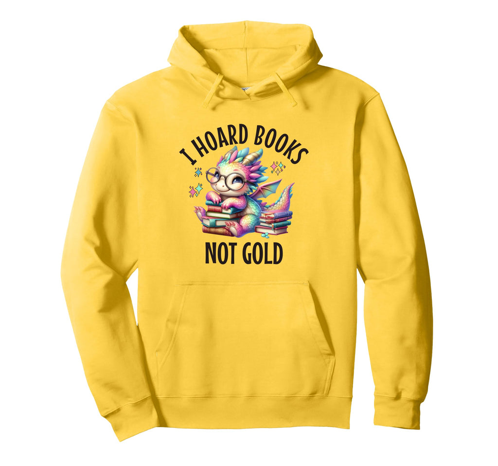 I Hoard Books Dragon Fantasy Reader Hoodie - Custom Art Print Unisex - T-Shirt, Sweatshirt, Hoodie