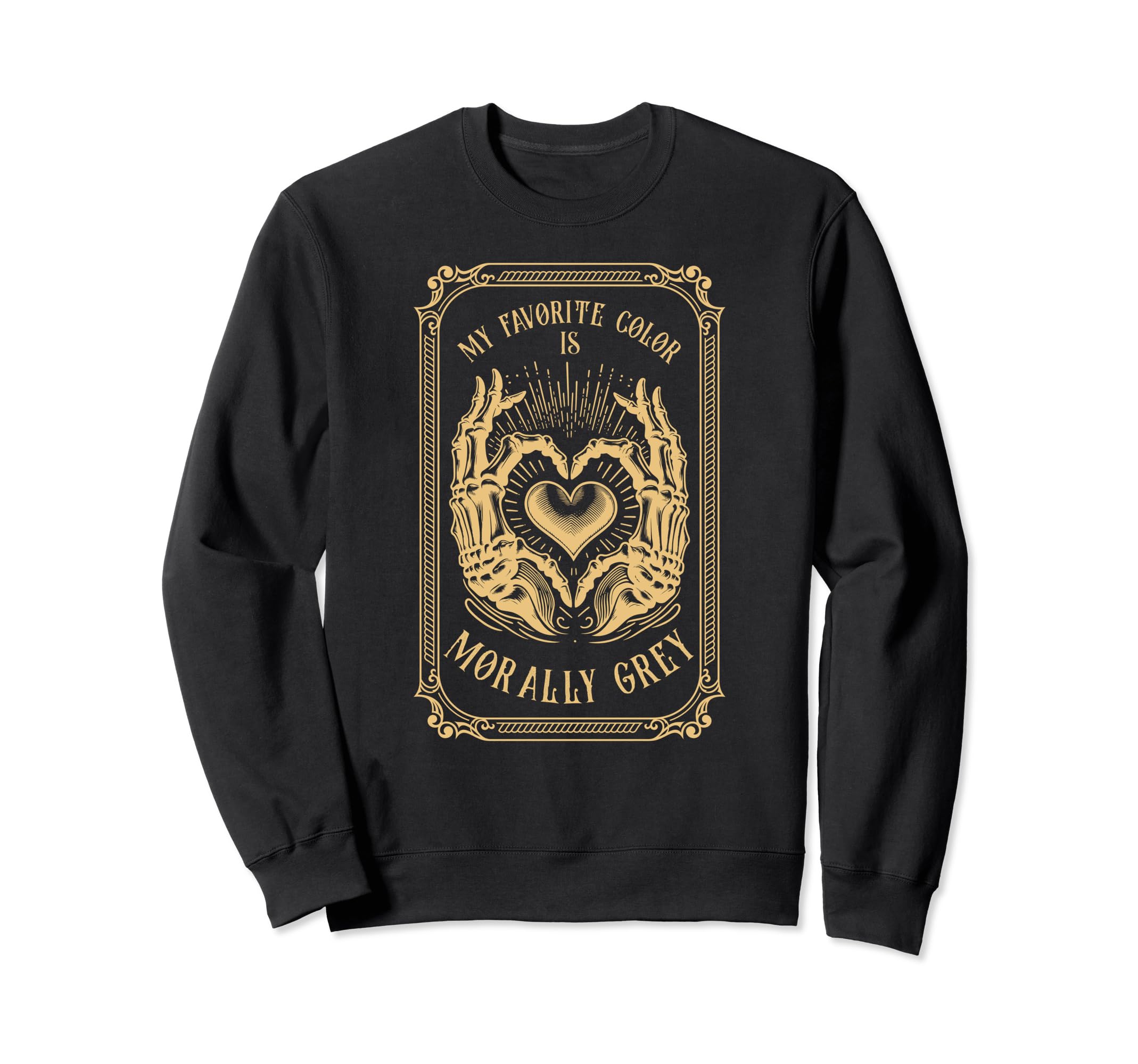Morally Grey Funny Reading Gift Sweatshirt - Custom Art Print Men Women - T-Shirt, Sweatshirt, Hoodie