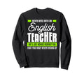 Funny Teaching Literature Sweatshirt - Fun Novelty Design for Adults - T-Shirt, Sweatshirt, Hoodie