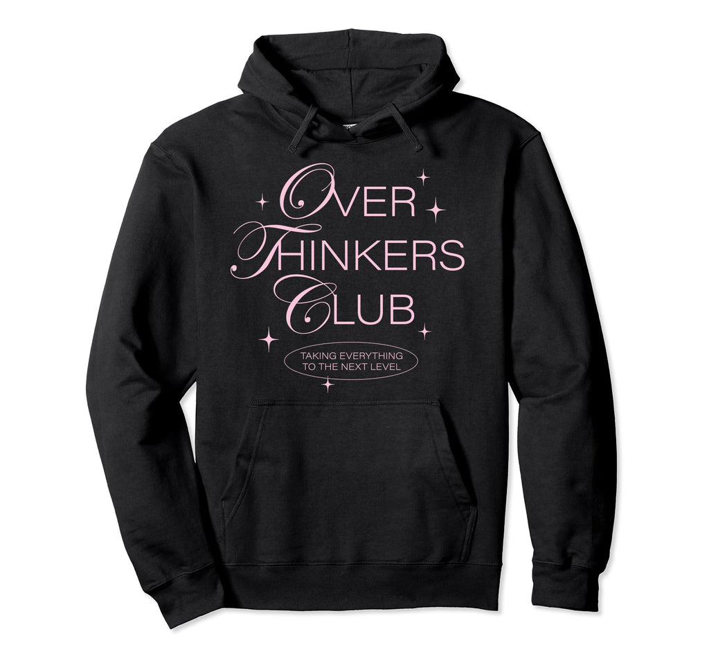 Overthinkers Club Hoodie - Aesthetic Graphic for Adults - T-Shirt, Sweatshirt, Hoodie