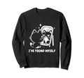 Ive Found Myself Cat Meditation Sweatshirt - Novelty Apparel Men Women - T-Shirt, Sweatshirt, Hoodie