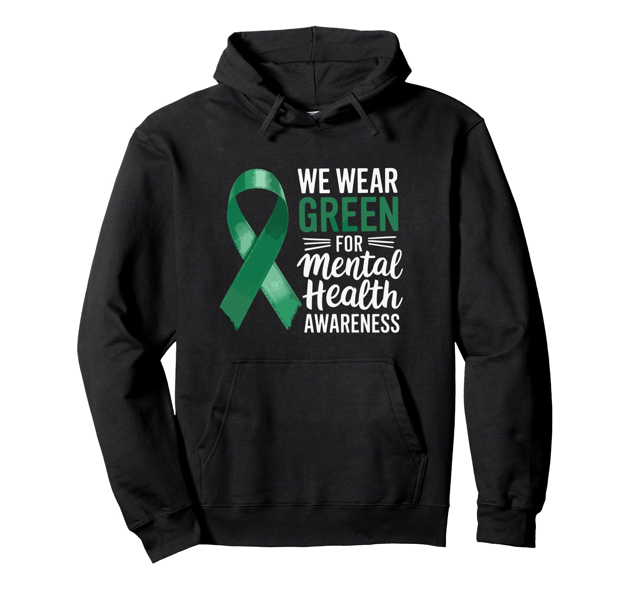 May We Wear Green Mental Health Hoodie - Aesthetic Graphic Men Women - T-Shirt, Sweatshirt, Hoodie