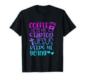 Coffee Get Me Started Jesus Keeps Me T-Shirt - Minimalist Print Men Women - T-Shirt, Sweatshirt, Hoodie