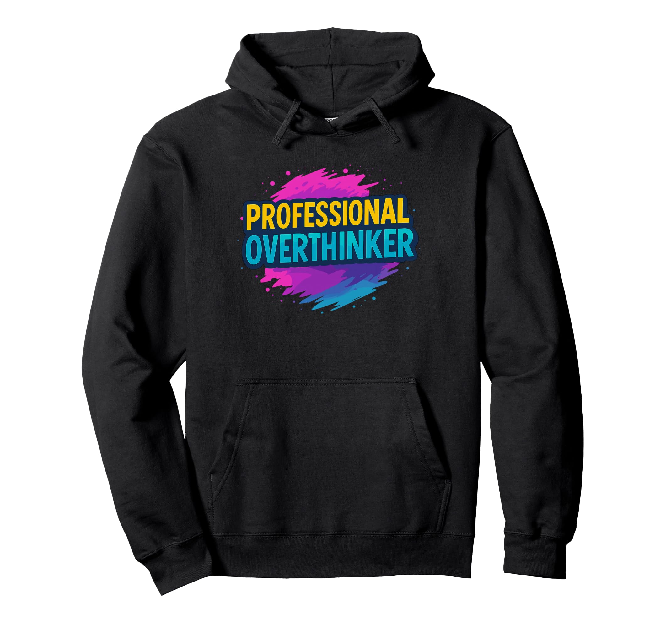 Professional Overthinker Urban Hoodie - Novelty Apparel for Adults - T-Shirt, Sweatshirt, Hoodie