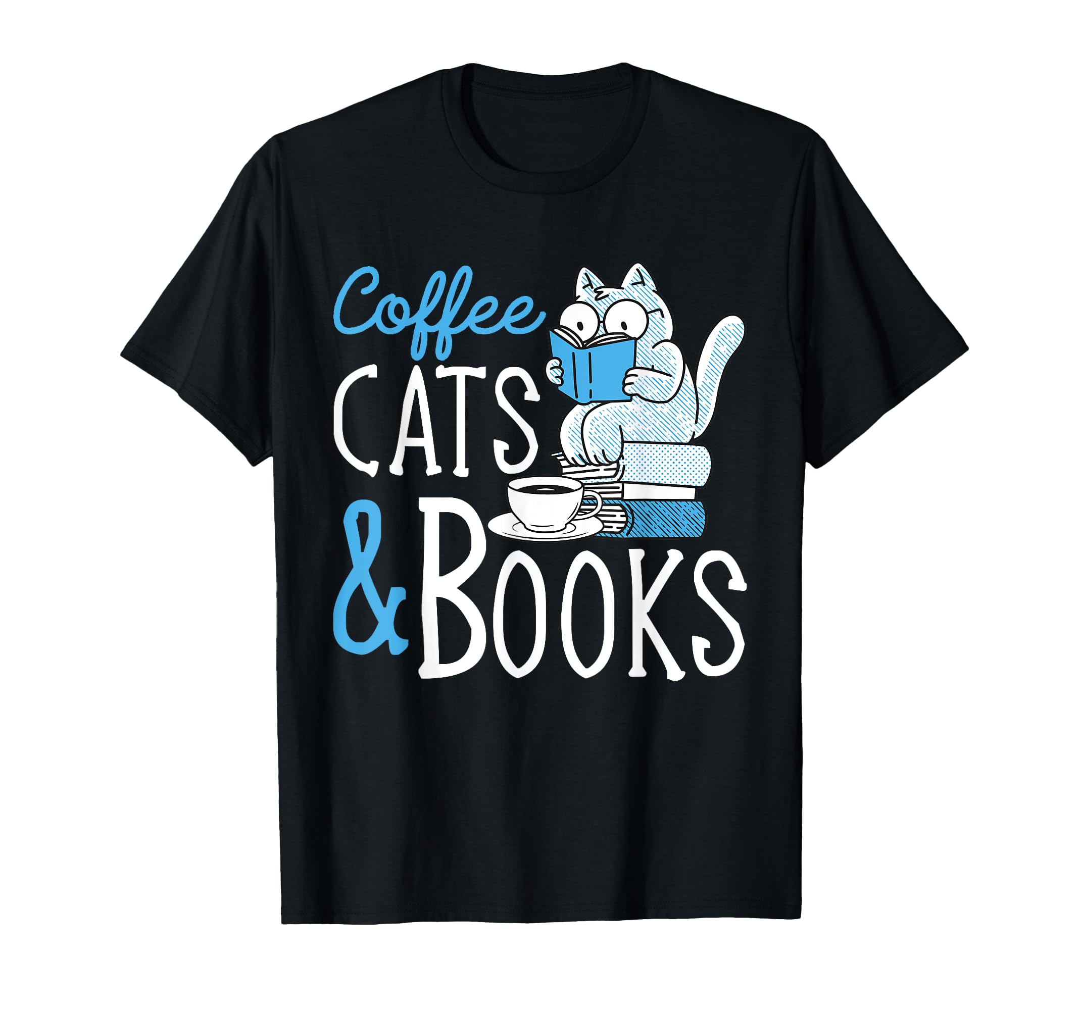 Coffee Book Reading Shirts Cat T-Shirt - Casual Everyday Wear Men Women - T-Shirt, Sweatshirt, Hoodie