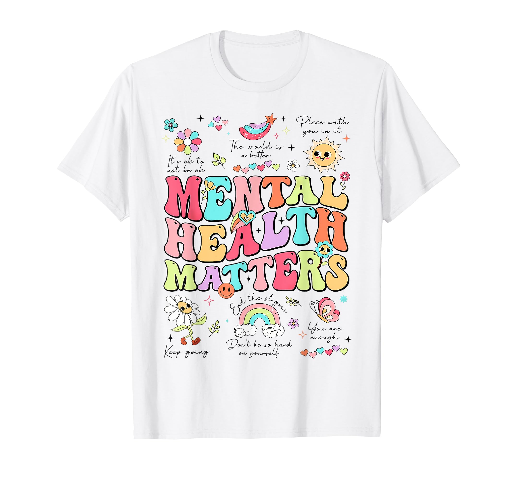 Be Kind To Your Mind Mental Health T-Shirt - Unique Graphic for Adults - T-Shirt, Sweatshirt, Hoodie