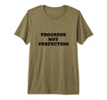 Progress Not Perfection Motivational Growth T-Shirt - Graphic Print Unisex - T-Shirt, Sweatshirt, Hoodie