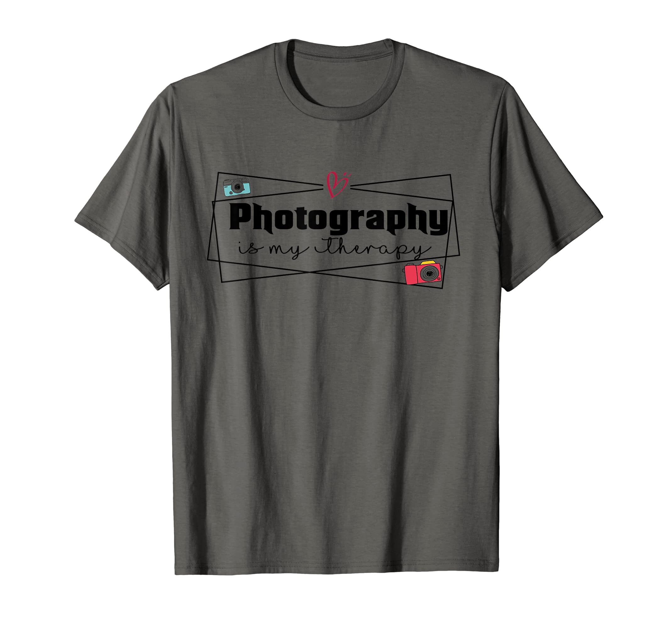 Photography Is My Therapy T-Shirt - Fun Novelty Design Unisex - T-Shirt, Sweatshirt, Hoodie