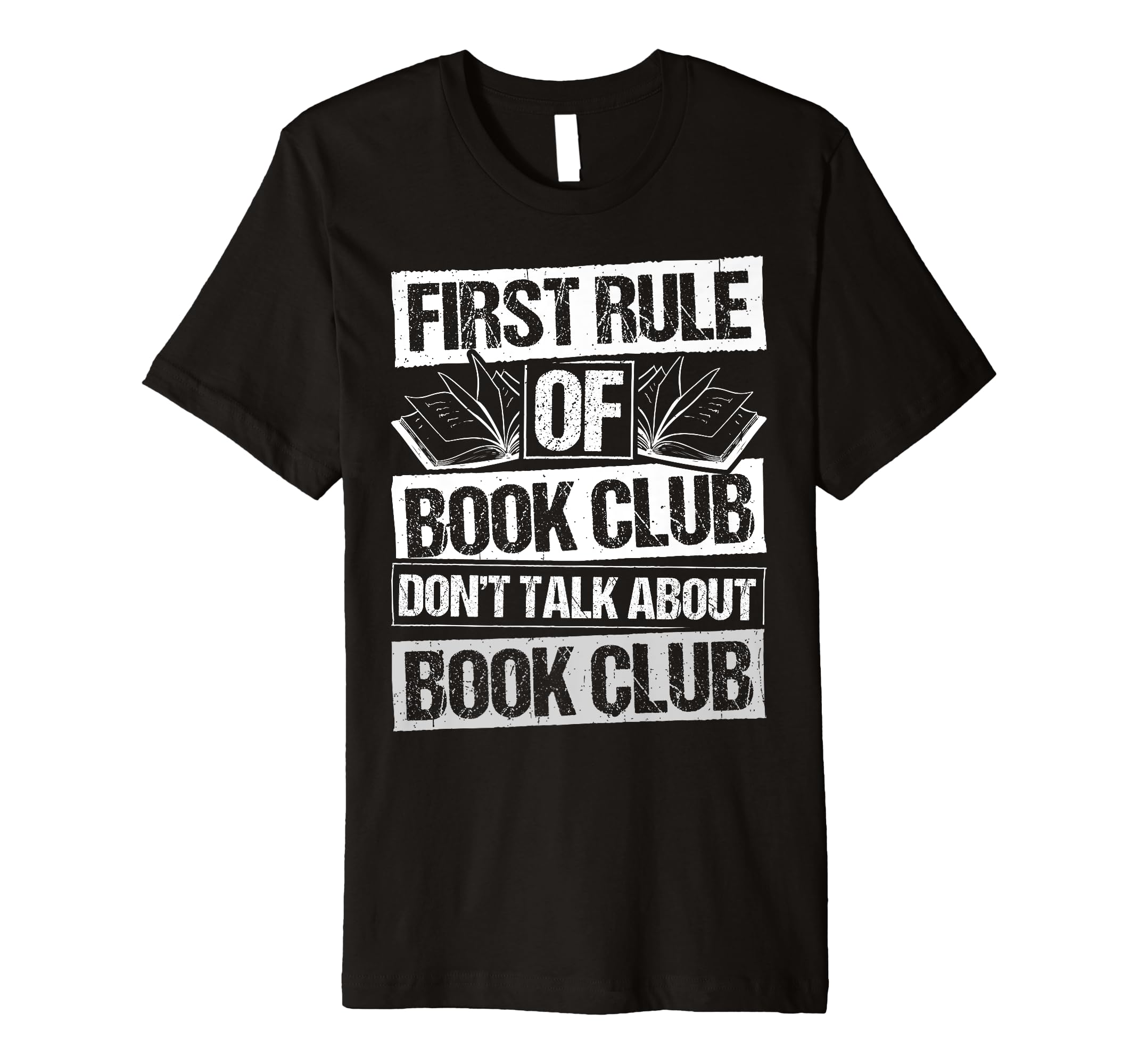 First Rule Book Club Dont Talk T-Shirt - Casual Everyday Wear Men Women - T-Shirt, Sweatshirt, Hoodie