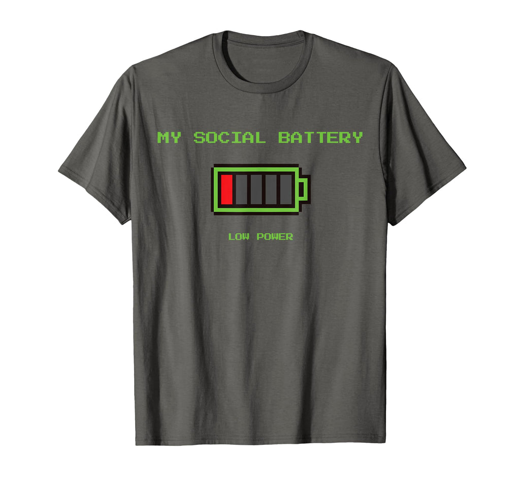 Funny Social Battery Low Power T-Shirt - Casual Everyday Wear for Adults - T-Shirt, Sweatshirt, Hoodie