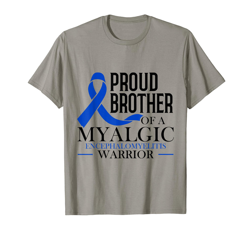 Proud Brother Myalgic T-Shirt - Fun Novelty Design for Adults - T-Shirt, Sweatshirt, Hoodie