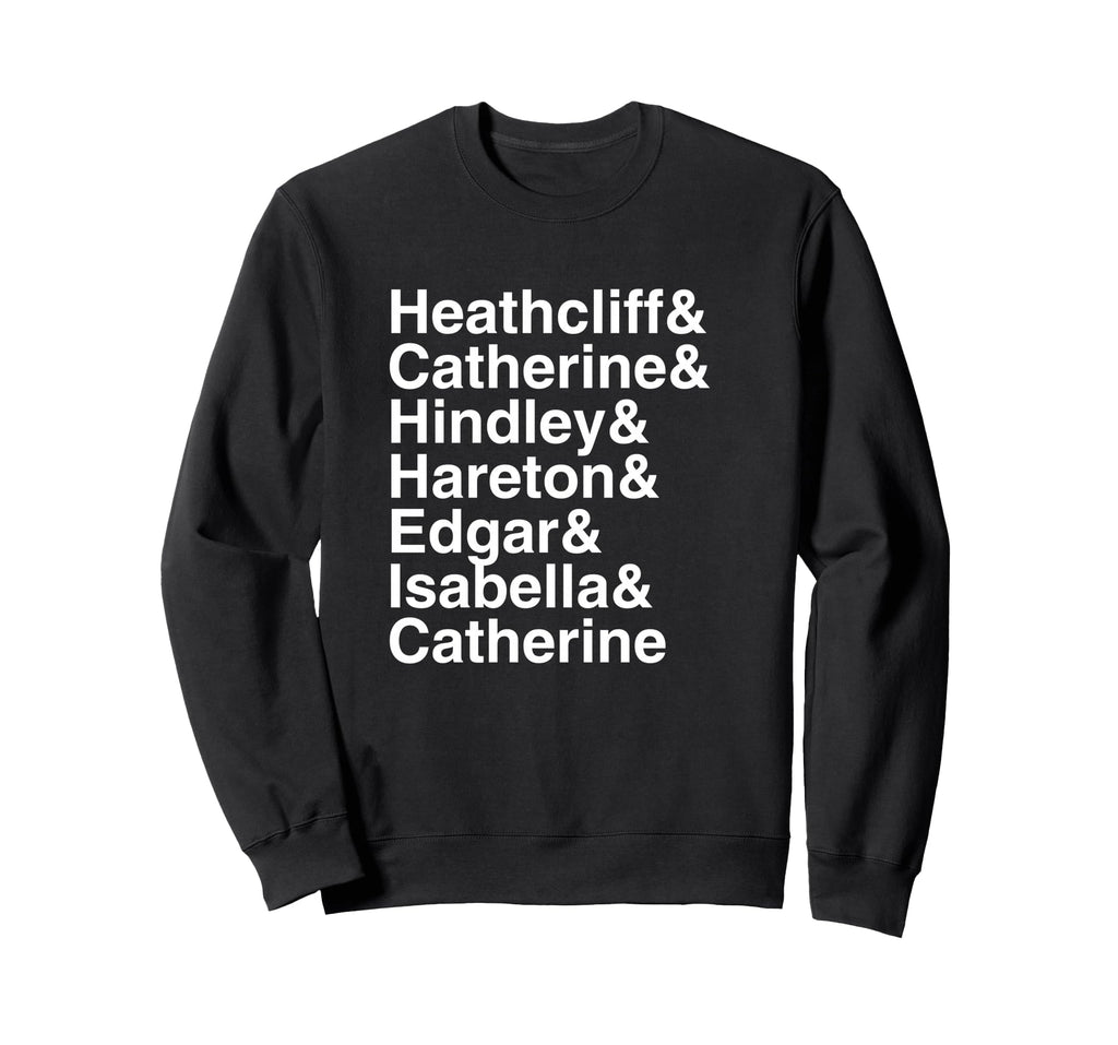Emily Bronte Wuthering Heights Sweatshirt - Novelty Apparel Men Women - T-Shirt, Sweatshirt, Hoodie
