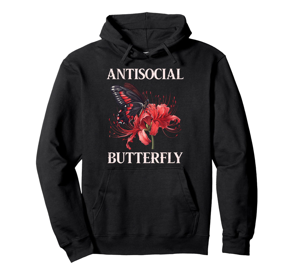 Antisocial Butterfly Hoodie - Fun Novelty Design Unisex - T-Shirt, Sweatshirt, Hoodie