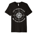 Let Your Peace Be Your Compass Floral T-Shirt - Novelty Apparel for Adults - T-Shirt, Sweatshirt, Hoodie