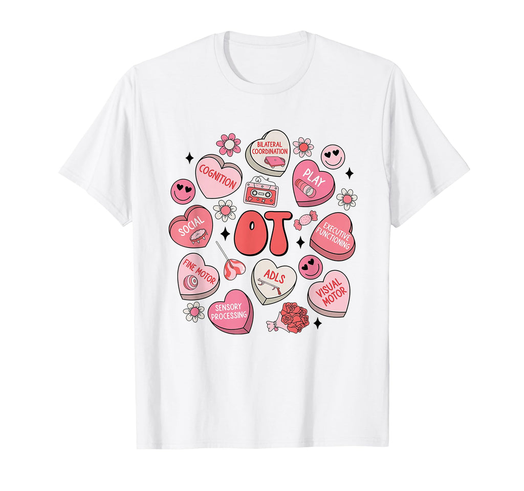 Groovy Occupational Therapy Valentine T-Shirt - Fun Novelty Design Unisex - T-Shirt, Sweatshirt, Hoodie