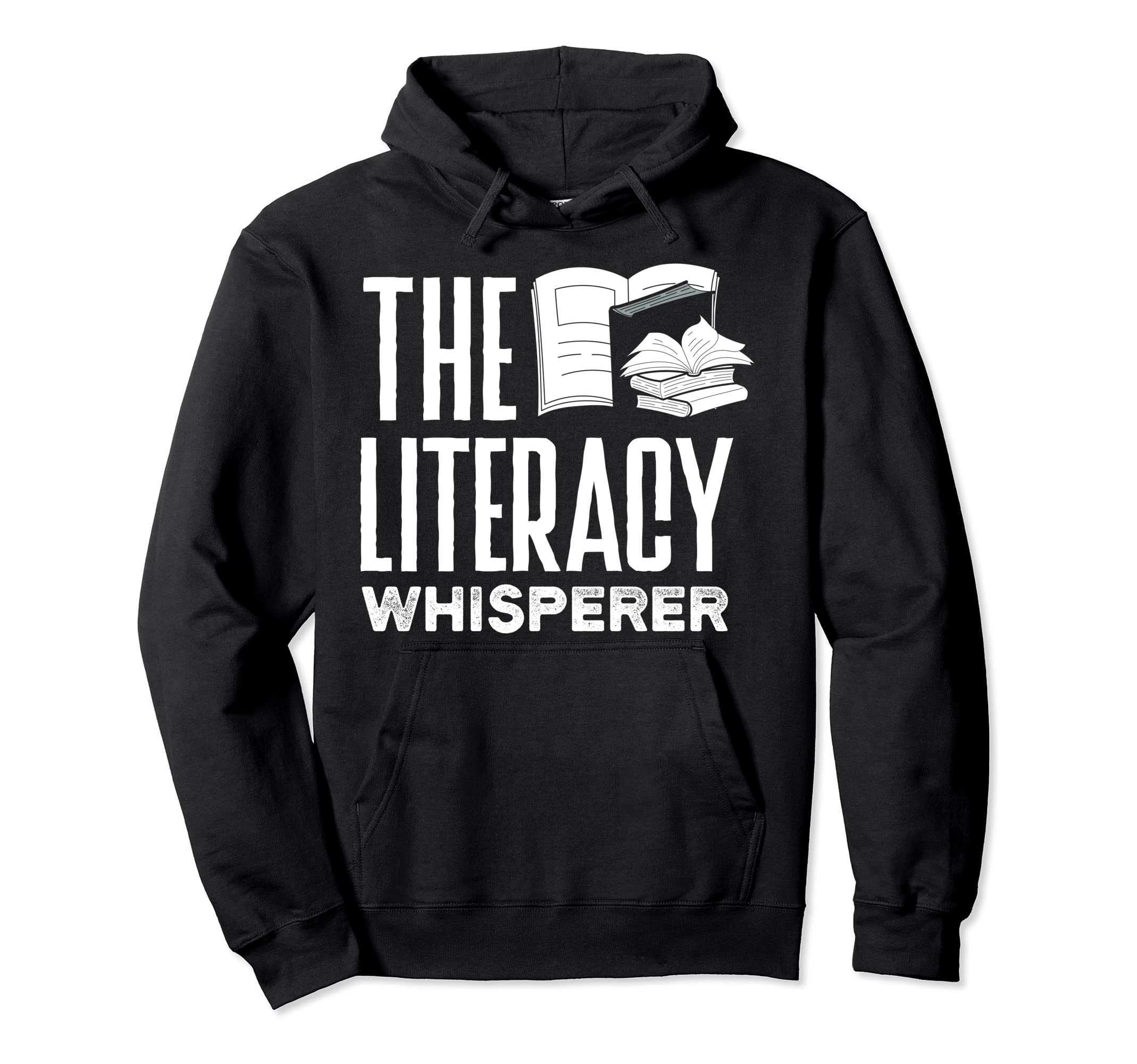 Literature Reading Literacy Whisperer Hoodie - Streetwear Style Unisex - T-Shirt, Sweatshirt, Hoodie