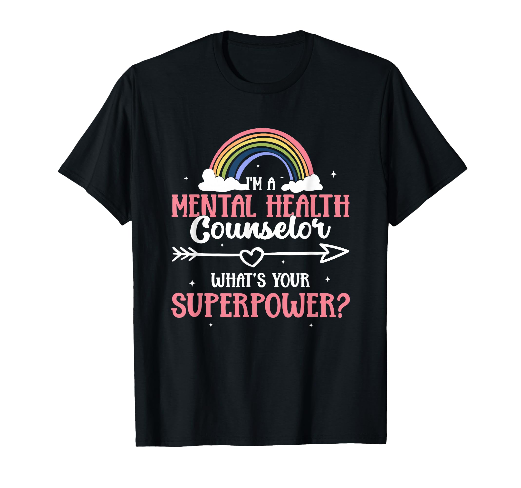 Mental Health Counselor Superpower T-Shirt - Streetwear Style Men Women - T-Shirt, Sweatshirt, Hoodie