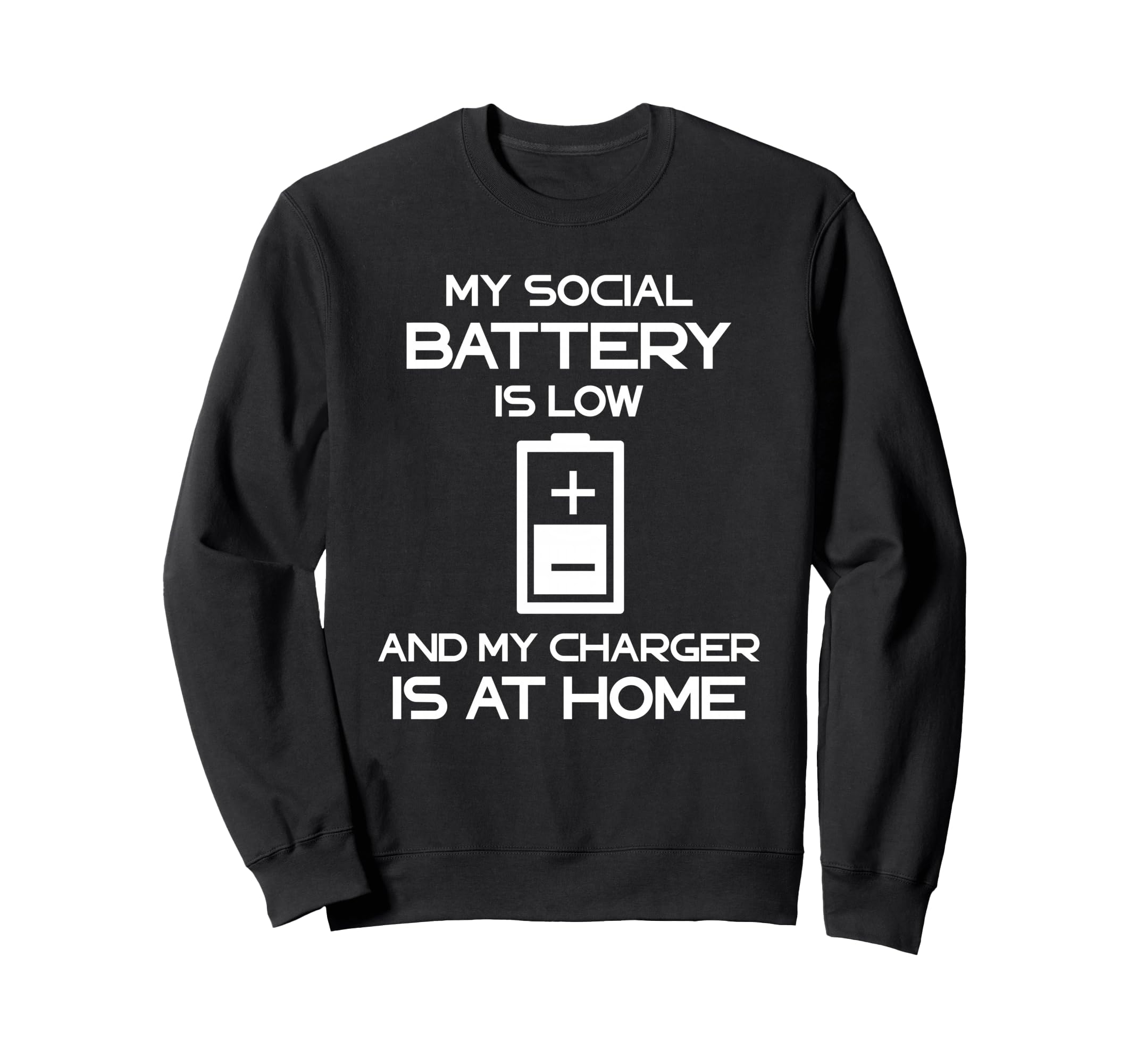 Social Battery Low Charger Shy Sweatshirt - Fun Novelty Design for Adults - T-Shirt, Sweatshirt, Hoodie