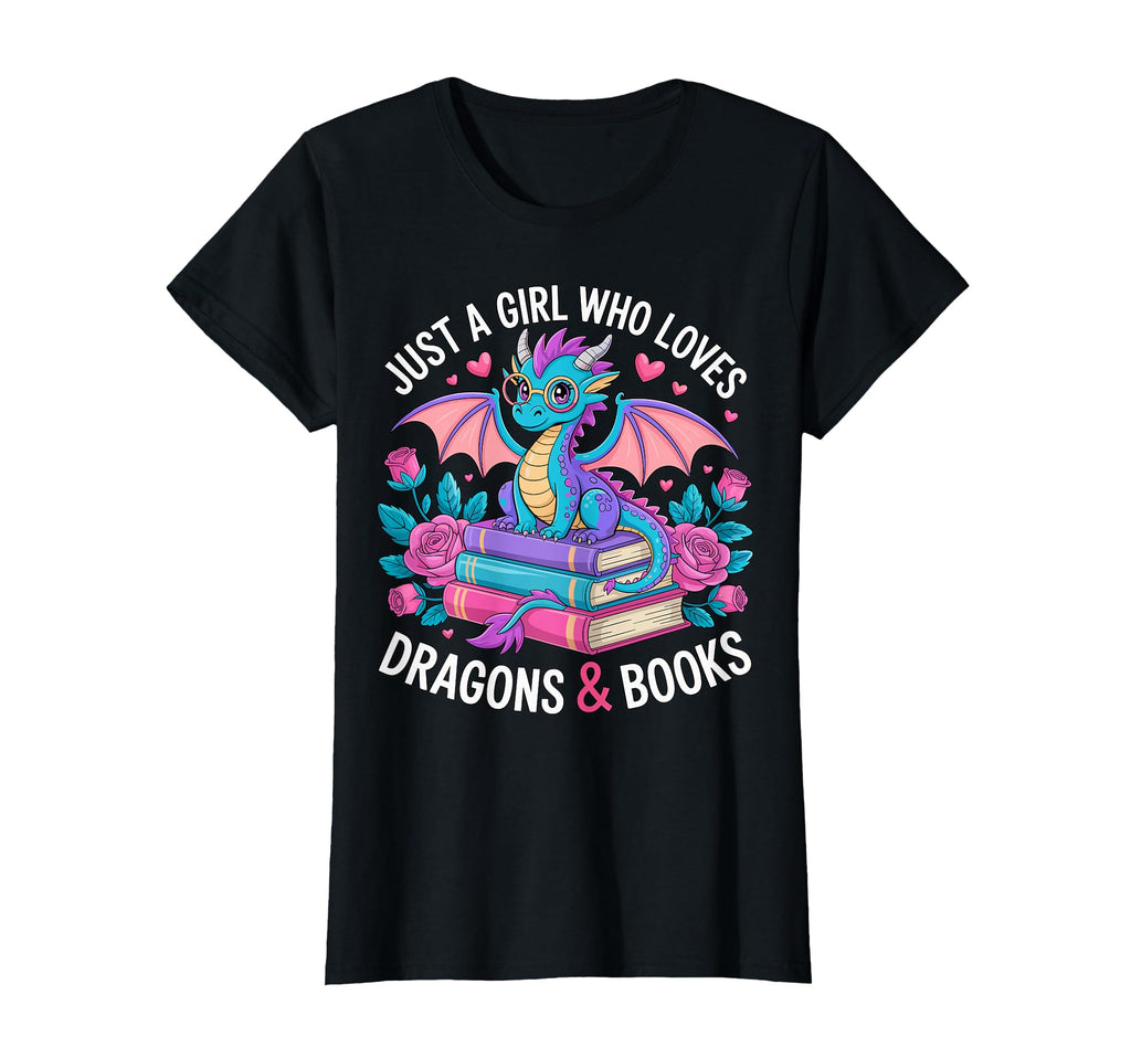 Just Who Loves Dragons Books T-Shirt - Unique Graphic Unisex - T-Shirt, Sweatshirt, Hoodie