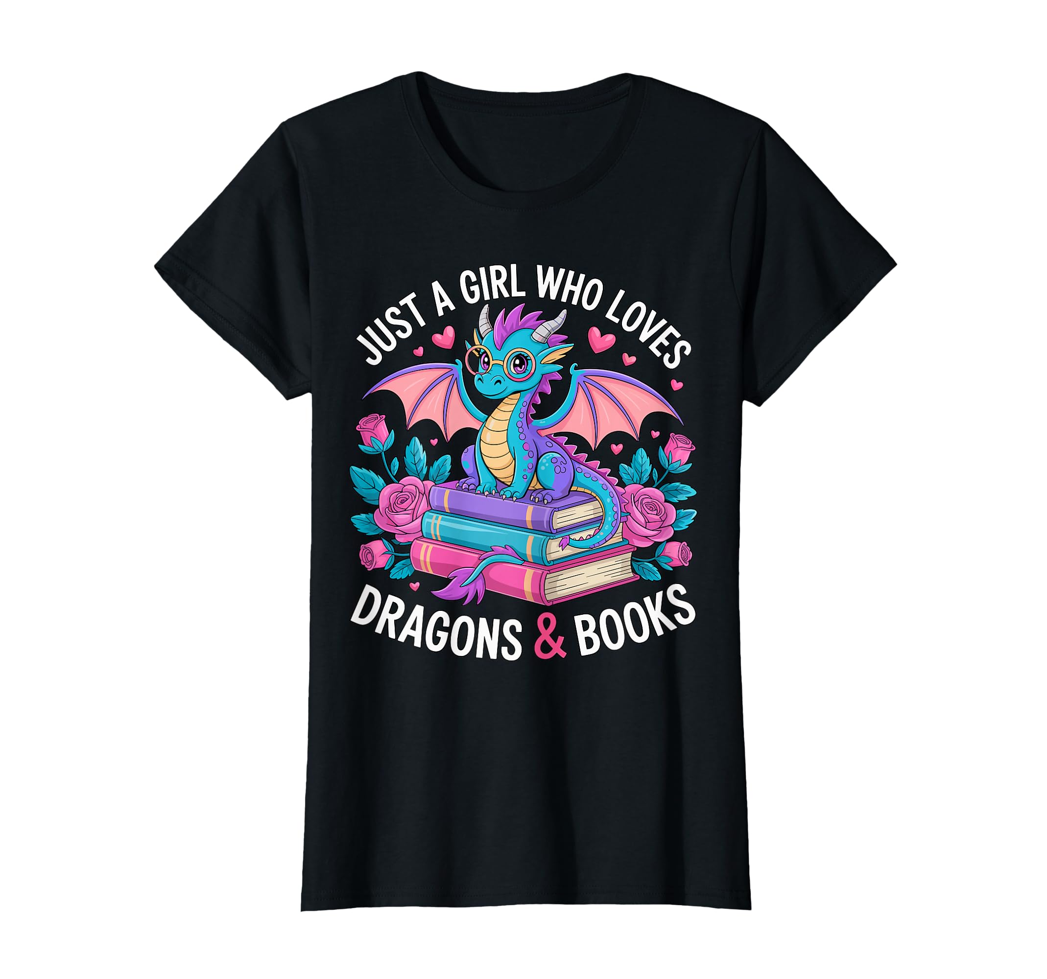 Just Who Loves Dragons Books T-Shirt - Unique Graphic Unisex - T-Shirt, Sweatshirt, Hoodie
